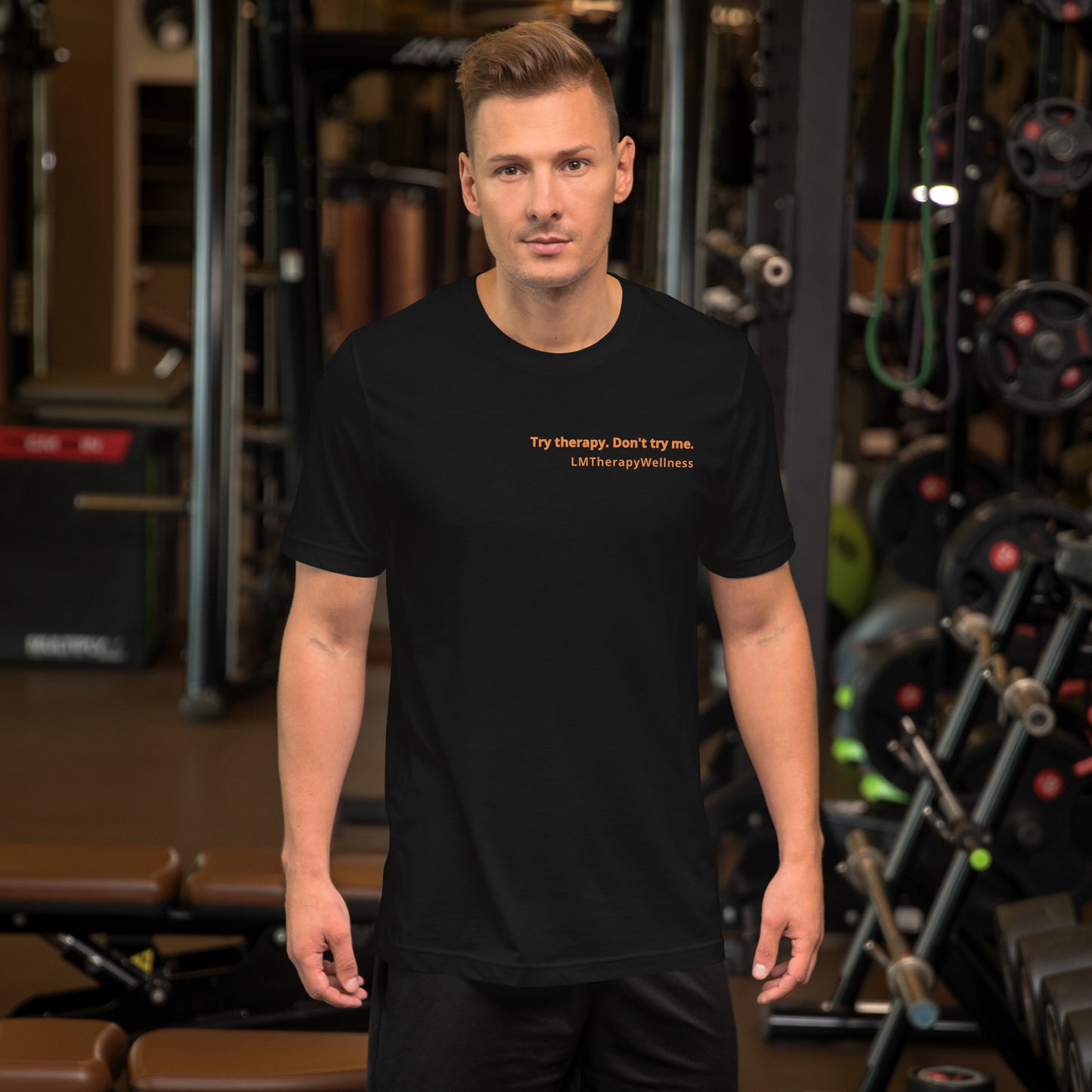 "Try Therapy. Don't Try Me" Unisex t-shirt