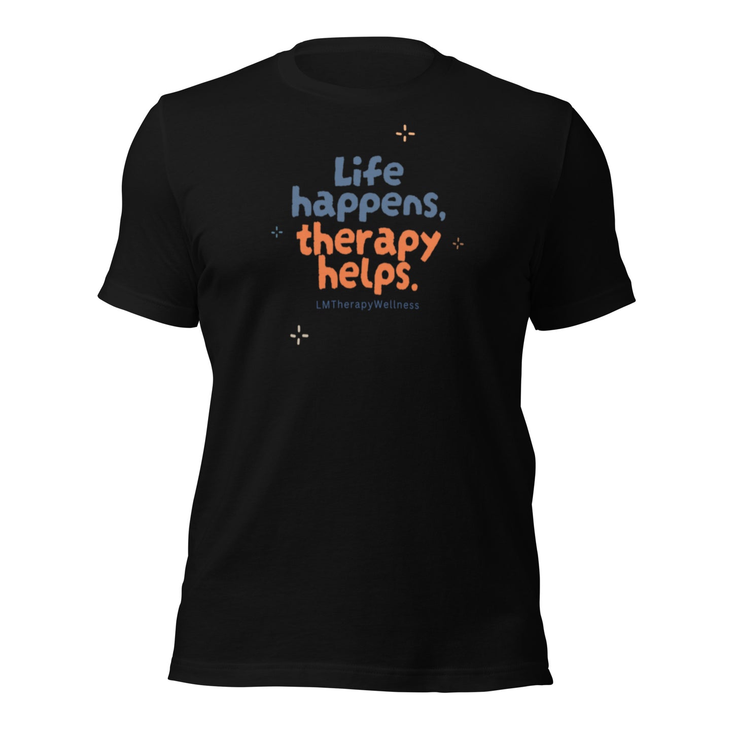 "Life Happens" Unisex t-shirt