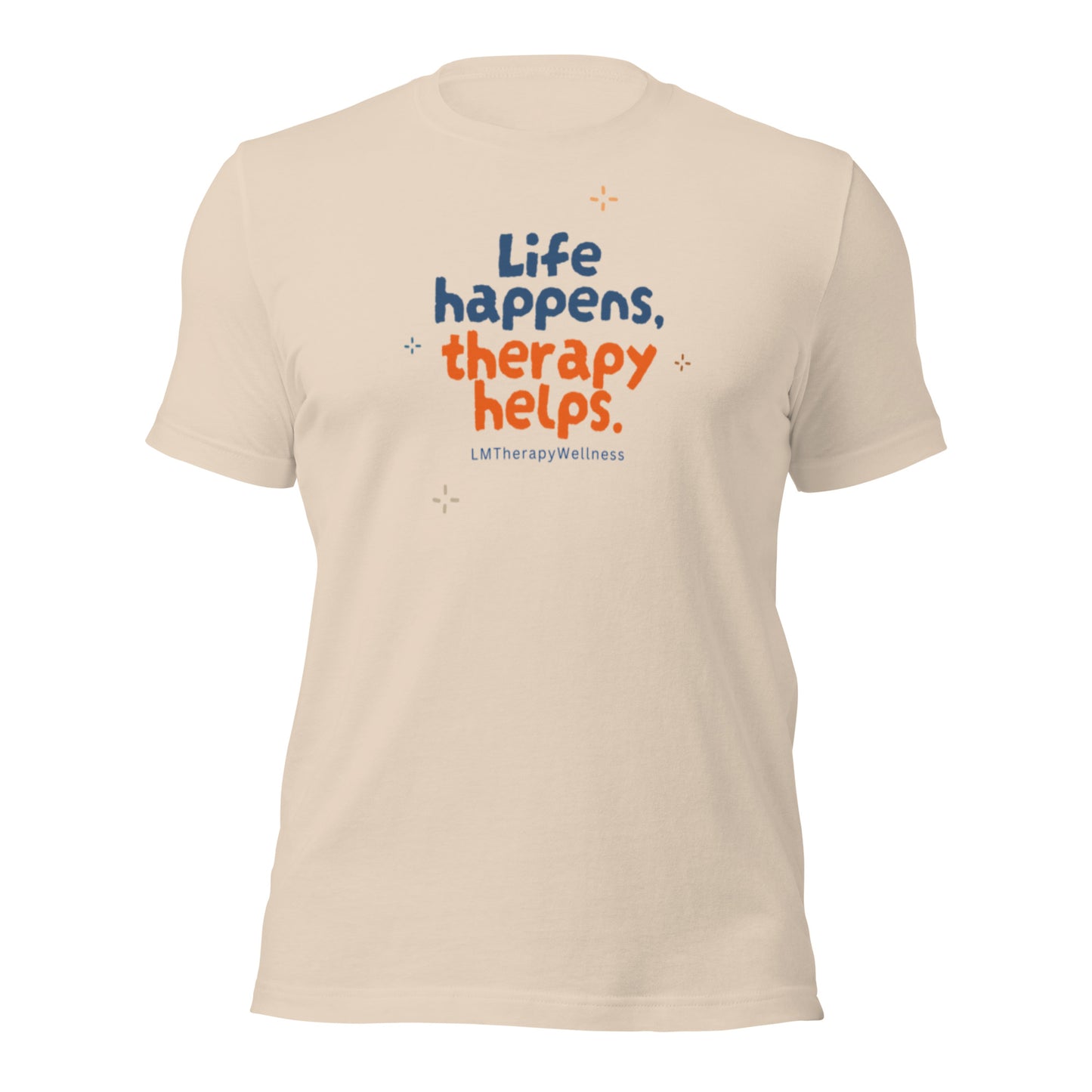 "Life Happens" Unisex t-shirt