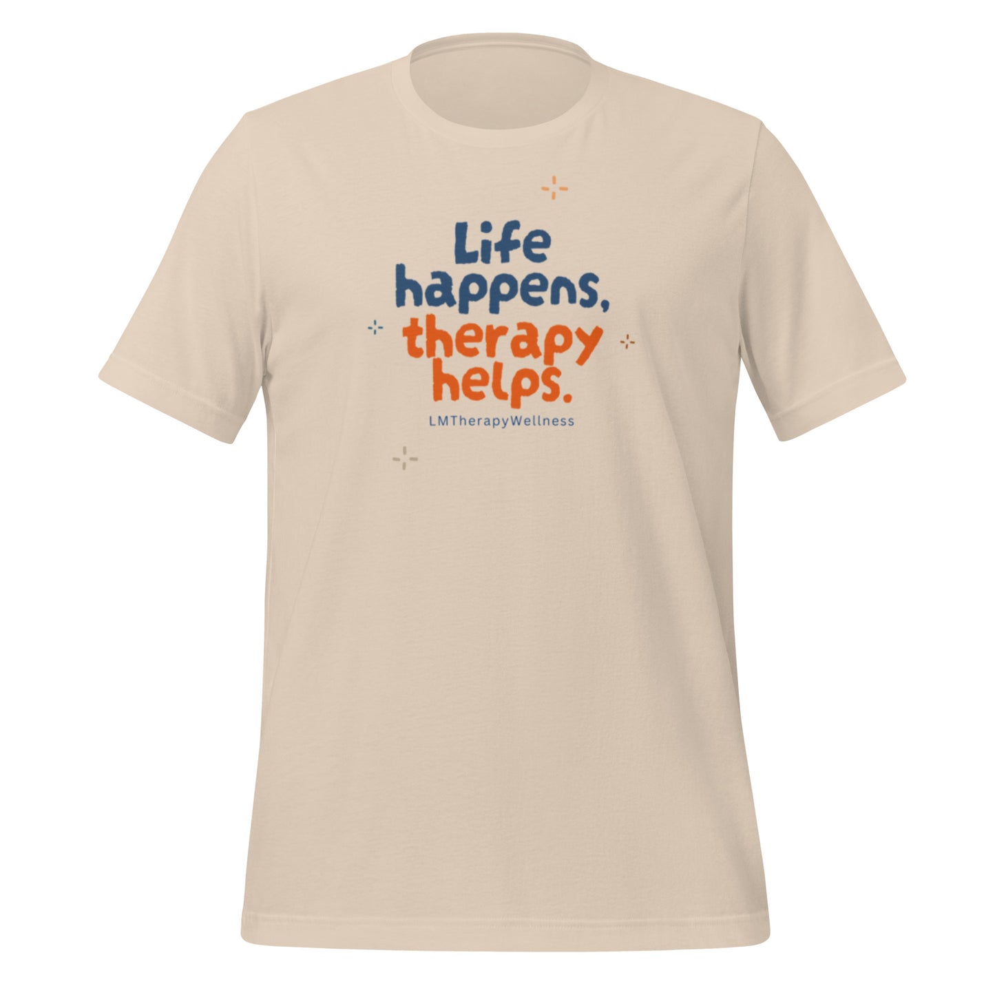 "Life Happens" Unisex t-shirt