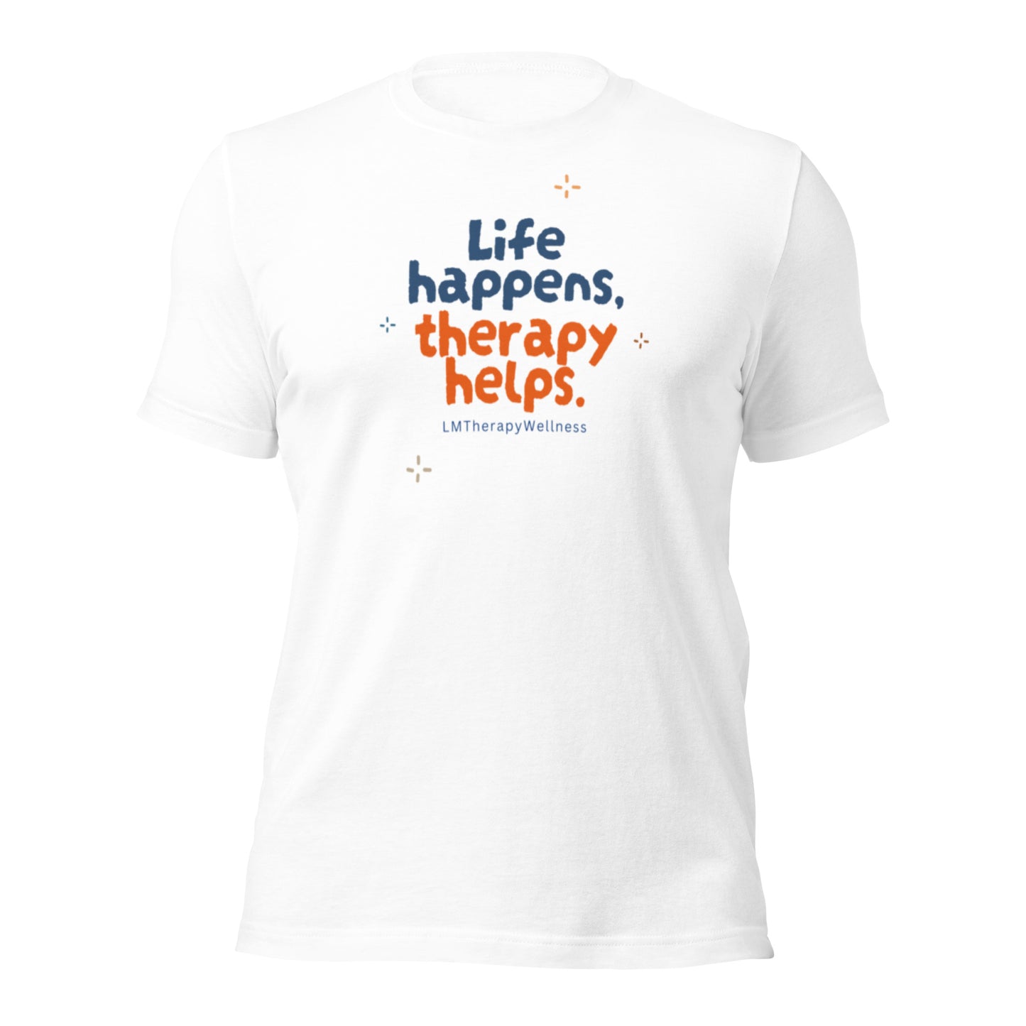 "Life Happens" Unisex t-shirt