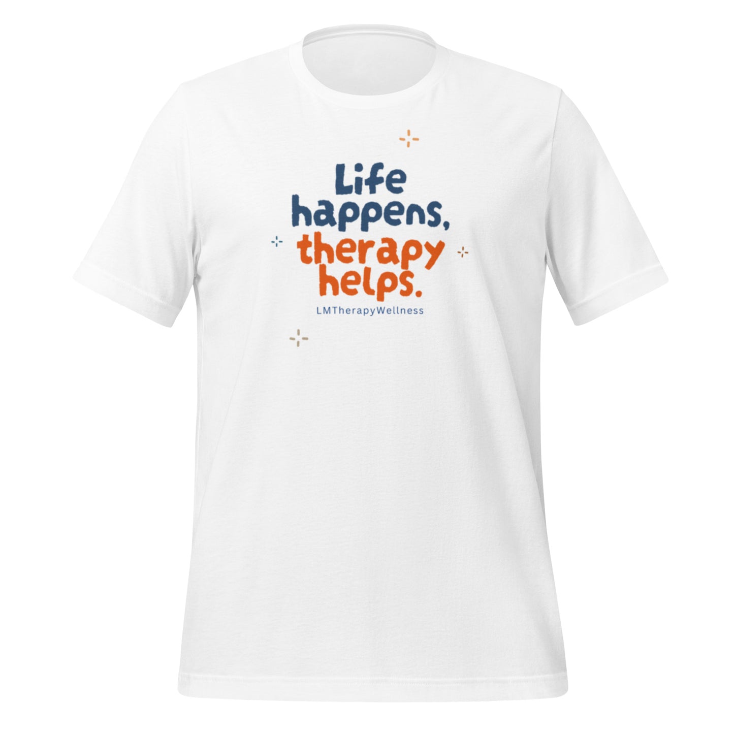 "Life Happens" Unisex t-shirt