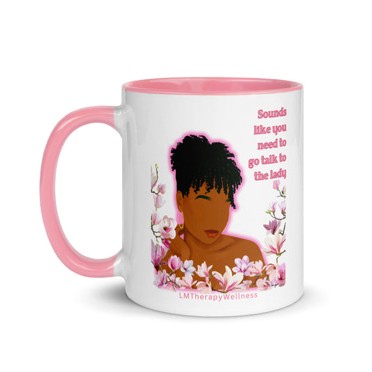 "Talk to the Lady" Mug