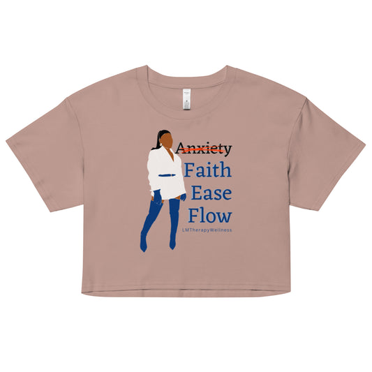 "Faith, Ease, Flow" Women’s Crop Top